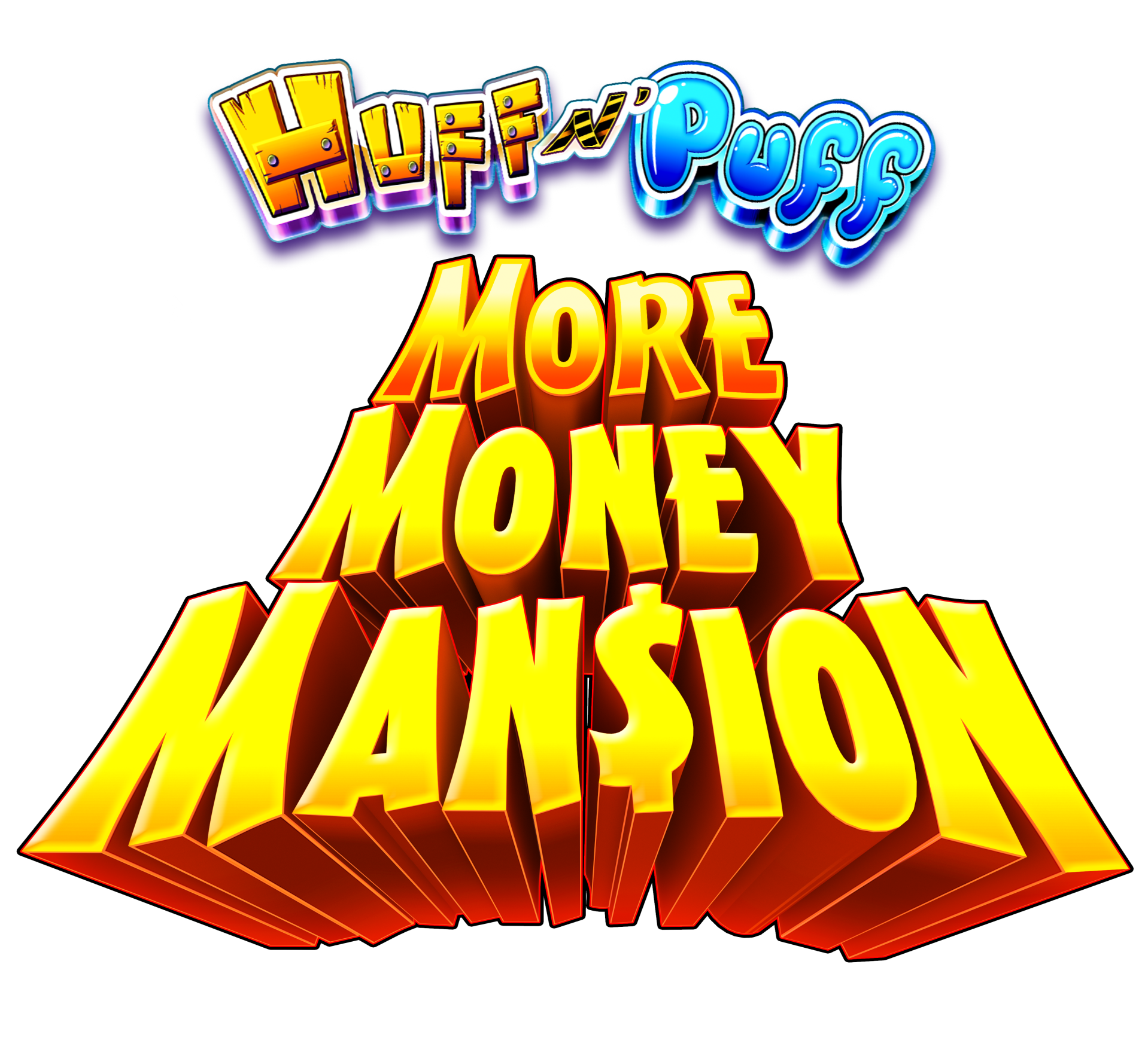 Huff n Puff More Money Mansion Logo